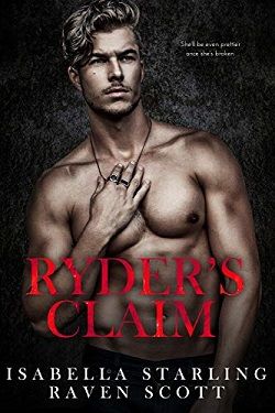 Ryder's Claim (Mafia Heirs 2) by Isabella Starling