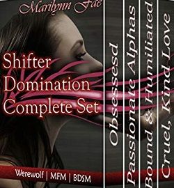 Shifter Domination Complete Set by Marilynn Fae