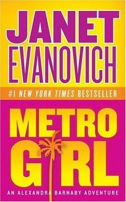 Metro Girl (Alex Barnaby 1) by Janet Evanovich