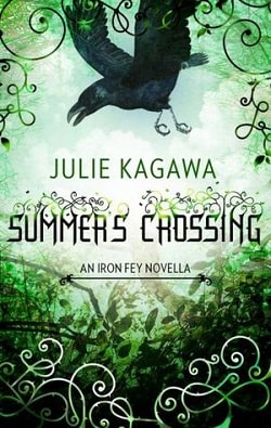 Summer's Crossing (The Iron Fey 3.5) by Julie Kagawa