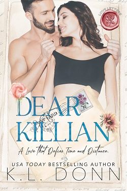 Dear Killian (Love Letters 1) by K.L. Donn