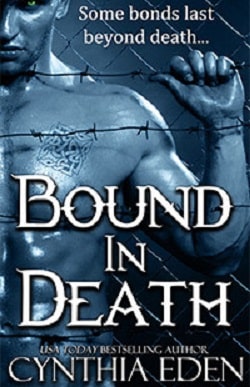 Bound In Death (Bound 5) by Cynthia Eden