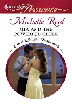 Mia and the Powerful Greek by Michelle Reid
