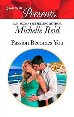 Passion Becomes You by Michelle Reid