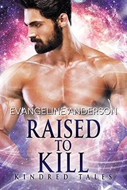 Raised to Kill by Evangeline Anderson
