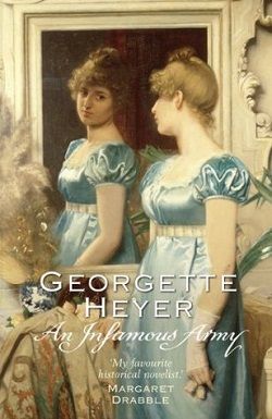 An Infamous Army (Alastair-Audley Tetralogy 4) by Georgette Heyer