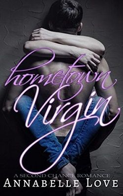 Hometown Virgin by Annabelle Love