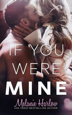 If You Were Mine (After We Fall 3) by Melanie Harlow
