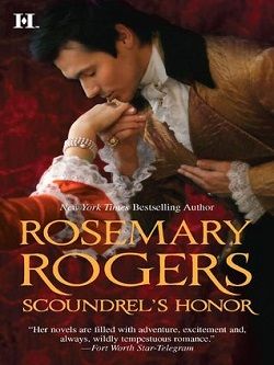 Scoundrel's Honor (Russian Connection 3) by Rosemary Rogers