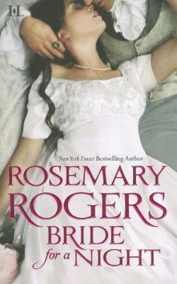 Bride for a Night by Rosemary Rogers
