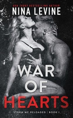 War of Hearts (Storm MC Reloaded 2) by Nina Levine