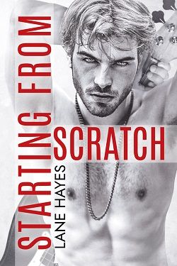 Starting from Scratch (Starting from 2) by Lane Hayes