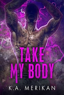 Take My Body (Curse Bound 2) by K.A. Merikan