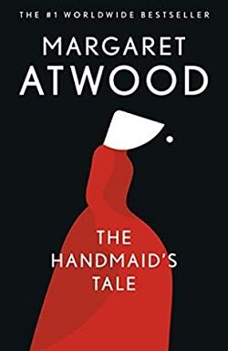 The Handmaid's Tale (The Handmaid's Tale 1) by Margaret Atwood