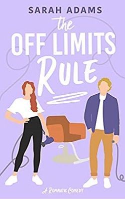 The Off Limits Rule (It Happened in Nashville 1) by Sarah Adams