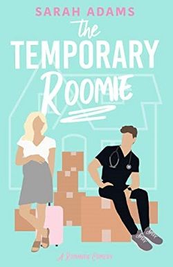 The Temporary Roomie (It Happened in Nashville 2) by Sarah Adams