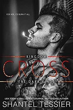 Cross (Dark Kings 3) by Shantel Tessier