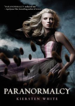 Paranormalcy (Paranormalcy 1) by Kiersten White