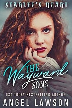 Starlee's Heart (The Wayward Sons 1) by Angel Lawson