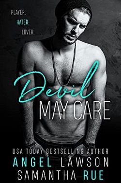 Devil May Care (Boys of Preston Prep 1) by Angel Lawson