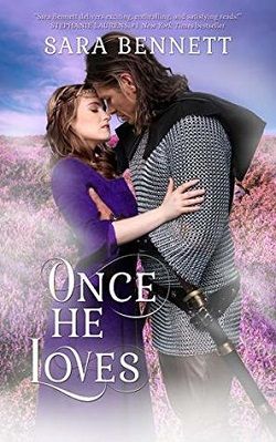 Once He Loves (Medieval 3) by Sara Bennett