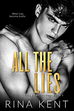 All the Lies (Lies & Truths 1) by Rina Kent