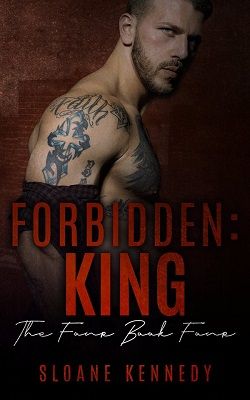 Forbidden: King (The Four 4) by Sloane Kennedy