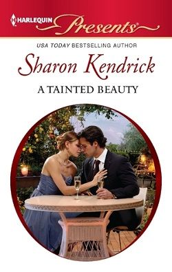 A Tainted Beauty by Sharon Kendrick