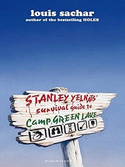 Stanley Yelnats' Survival Guide to Camp Green Lake (Holes 1.50) by Louis Sachar
