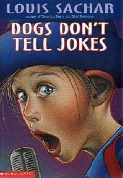 Dogs Don't Tell Jokes (Someday Angeline 2) by Louis Sachar
