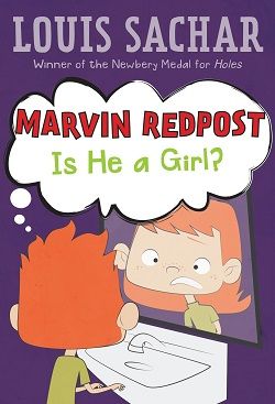 Is He a Girl? (Marvin Redpost 3) by Louis Sachar