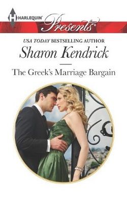 The Greek's Marriage Bargain by Sharon Kendrick
