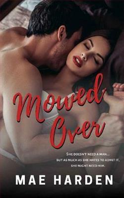 Mowed Over by Mae Harden