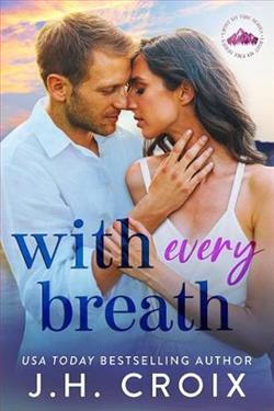 With Every Breath by J.H. Croix
