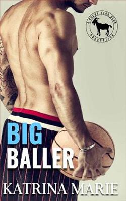 Big Baller by Katrina Marie