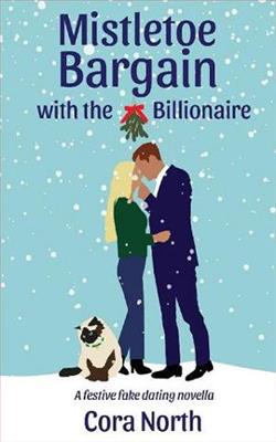 Mistletoe Bargain with the Billionaire by Cora North