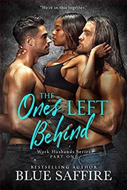 The Ones Left Behind by Blue Saffire
