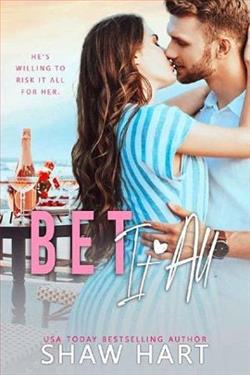 Bet It All by Shaw Hart