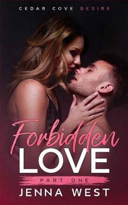 Forbidden Love, Part One by Jenna West