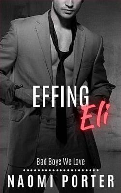 Effing Eli by Naomi Porter