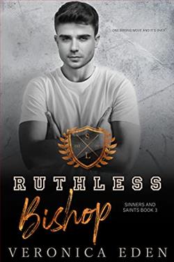 Ruthless Bishop (Sinners and Saints 3) by Veronica Eden