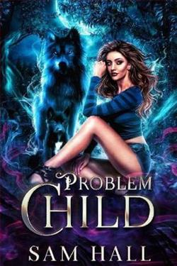 Problem Child by Sam Hall