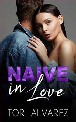 Naive in Love by Tori Alvarez