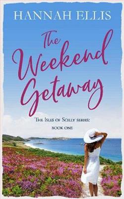The Weekend Getaway by Hannah Ellis
