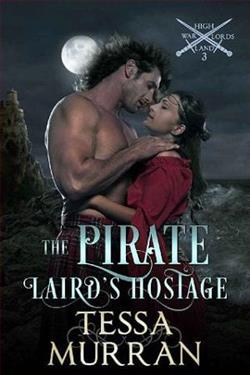 The Pirate Laird's Hostage by Tessa Murran