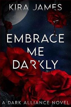 Embrace Me Darkly by Kira James