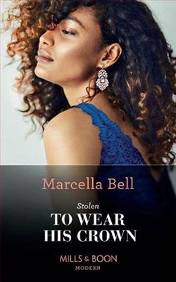 Stolen To Wear His Crown by Marcella Bell