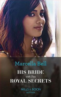 His Bride With Two Royal Secrets by Marcella Bell