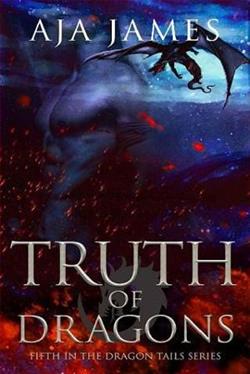 Truth of Dragons (Dragon Tails 5) by Aja James