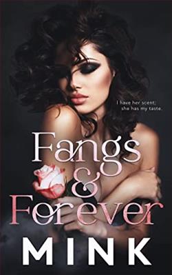 Fangs and Forever by Mink